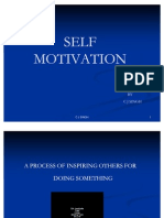 Self Self Motivation Motivation: BY C J Singh