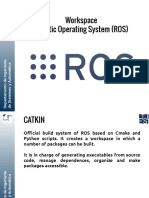 Workspace Robotic Operating System (ROS)