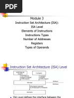 Instruction Set Architecture (ISA) : ISA Level Elements of Instructions Instructions Types Number of Addresses Registers Types of Operands