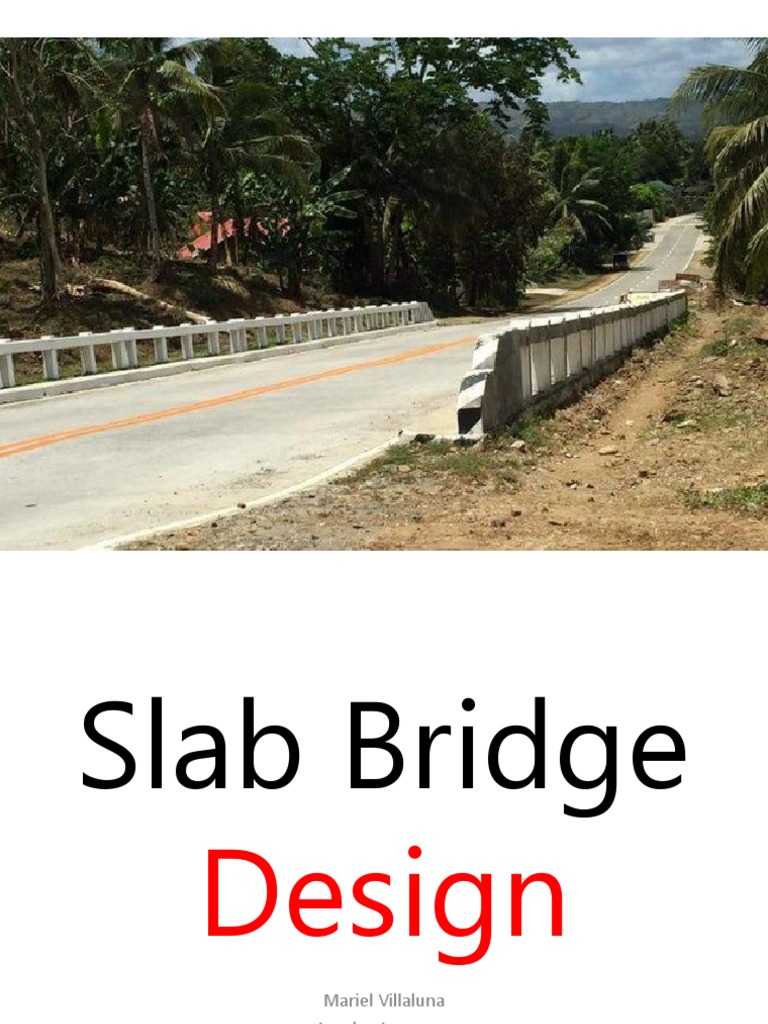 Slab Bridge Design Overview | PDF | Reinforced Concrete | Strength Of ...