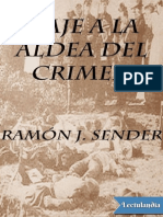 Viaje A La Aldea Del Crimen - Ramon J. Sender