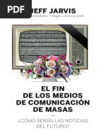 El Fin de Los Medios de Comunicacion de Masas PDF