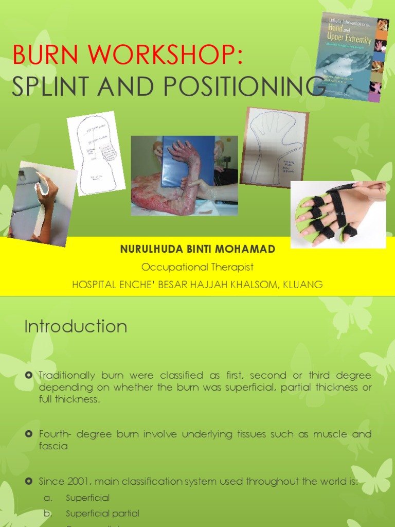 Splint & Positioning | PDF | Burn | Scar