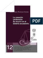 12_LA CASACION Y EL DERECHO DE RECURRIR EN EL SISTEMA ACUSATORIO.pdf