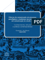 Ciências Da Comunicação em Processo: Paradigmas e Mudanças Nas Pesquisas em Comunicação No Séc. XXI