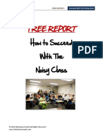 Succeed With the Noisy Class