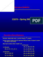 Cs370 - Spring 2003: Decoders/Demuxs