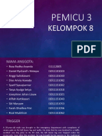 Pemicu 3 Kelompok 8