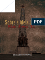 (KIM JONG IL) Sobre A Ideia Juche