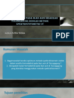 Analisa Formalin Pada Ikan Asin Didaerah Tulungagung Dengan Spektrofotometri Visible