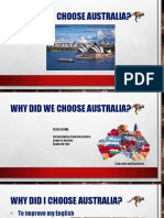 Why Did We Choose Australia?