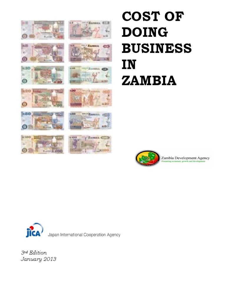 Costs of Establishing and Operating a Business in Zambia An Analysis of Taxation, Registration