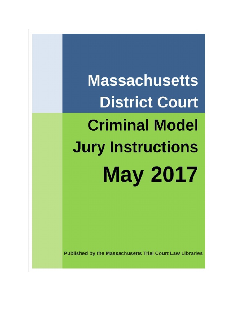 Massachusetts Criminal Jury Instructions | PDF | Witness Impeachment ...