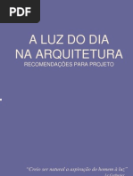 A Luz Do Dia Na Arquitetura Recomendacoes Para Projeto