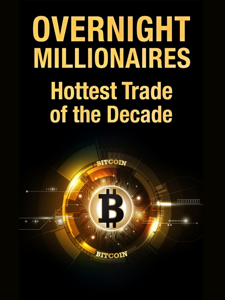 Bitcoin Milionaires | PDF | Cryptocurrency | Bitcoin