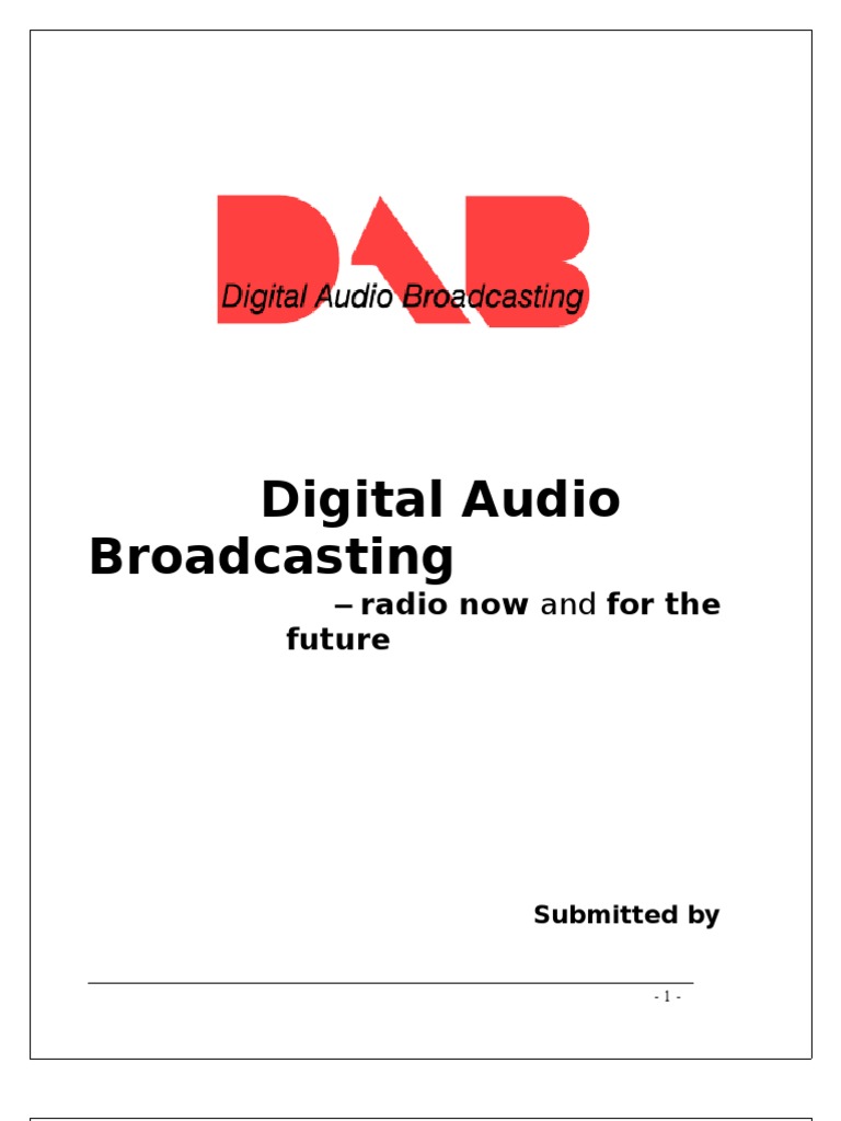 Digital Audio Broadcasting: - Radio Now and For The Future | PDF ...