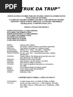 O TRUK DA TRUP