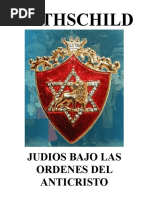 Rothschild Judios Bajo Las Ordenes Del Anticristo