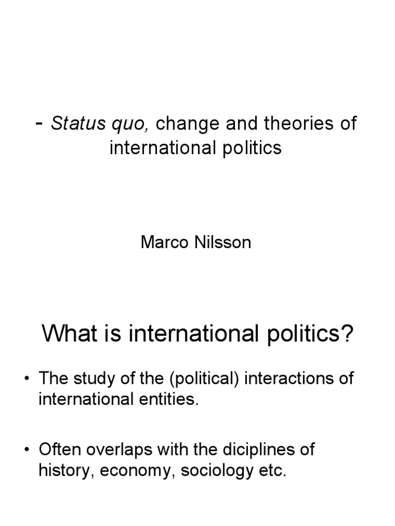 Status Quo, Change and Theories Of International Politics PDF