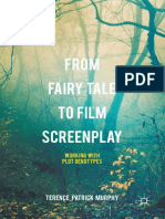 MURPHY, Terence Patrick. From Fairy Tale To Film Screenplay
