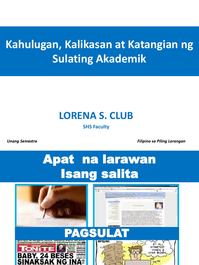 Kahulugan Kalikasan at Katangian NG Sulating Akademik | PDF