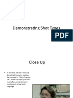 Demonstrating Shot Types