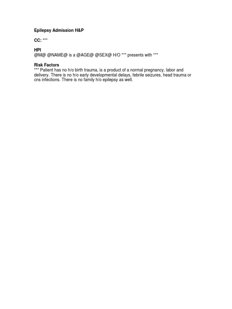 Epilepsy Admission H&P CC: HPI | PDF