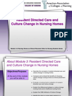 Resident Directed Care and Culture Change in Nursing Homes