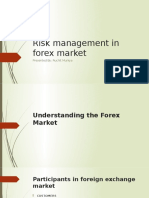 Risk Management in Forex Market: Presented By: Ruchit Murkya
