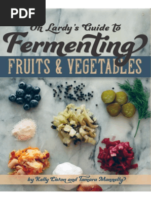 Fermenting Fruits and Vegetables