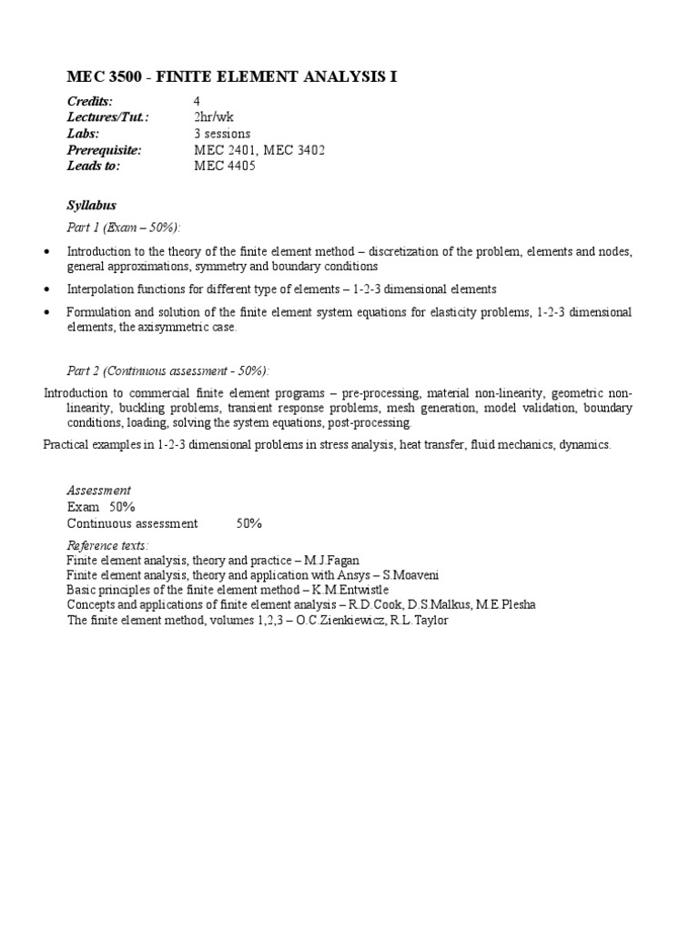 Mec 3500 - Finite Element Analysis I: Credits: Lectures/Tut.: Labs ...