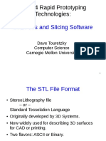 15-294 Rapid Prototyping Technologies:: STL Files and Slicing Software