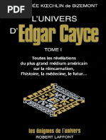 Edgar Cayce, Dorothée Koechlin de Bizemont - L'Univers d'Edgar Cayce Vol1