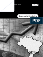 Economia Brasileira: Fernando Tadeu de Miranda Borges Pedro C. Chadarevian