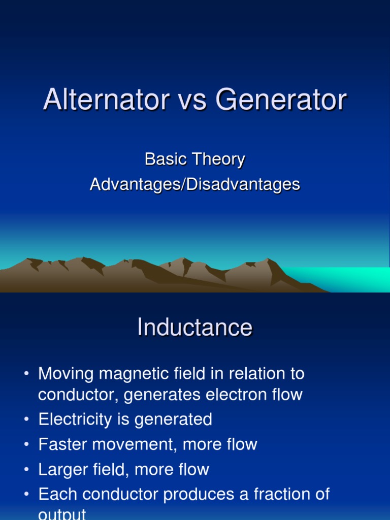 Alternator Vs Generator Basic Theory Advantages/Disadvantages PDF