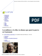 Los Militares y La Élite, La Alianza Que Ganó La Guerra en Guatemala - CIPER Chile CIPER Chile Centro de Investigación e Información Periodística PDF