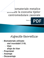 54531611-Biomateriale-Metalice-Utilizate-La-Executia-Tijelor-Centromedulare-Zavorate.pptx