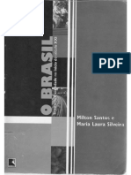 Santos, Milton; Silveira, Maria Laura - O Brasil, Território e Sociedade (completo).pdf