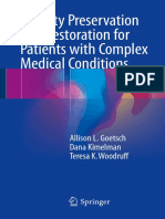 Fertility Preservation and REstoration For Patient With Complex Medical Conditions