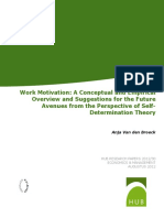 Work Motivation: A Conceptual and Empirical Overview and Suggestions For The Future Avenues From The Perspective of Self - Determination Theory