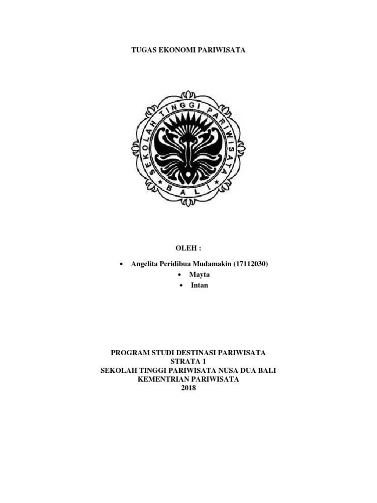Tugas Ekonomi Pariwisata Angelita Peridibua Mudamakin 17112030 Mayta Intan