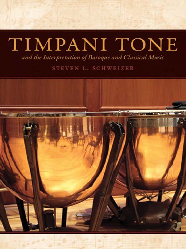 Timpani Tone and The Interpretation of Baroque and Classical Music PDF PDF Pitch (Music) Sound