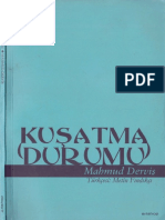 Mahmud Derviş - Kuşatma Durumu