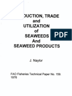 Production, Trade and Utilization of Seaweed and Seaweed Products