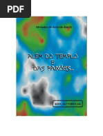Além do Templo e das Paixões