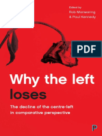 Why The Left Loses The Decline of The Centre-Left in Comparative Perspective