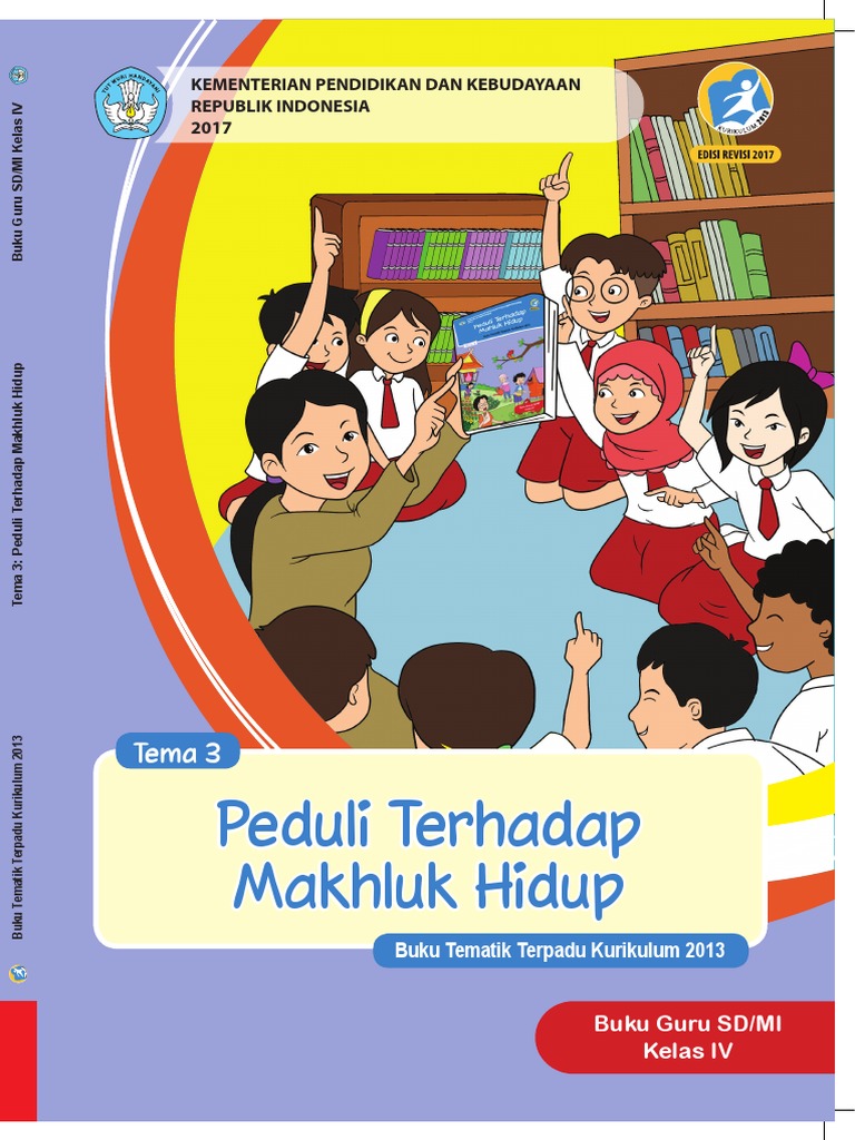 Buku Guru Kelas 4. Tema 3. Peduli Terhadap Makhluk Hidup_2.pdf