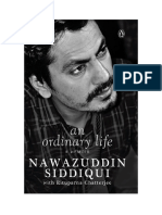 Nawazuddin Siddiqui An Ordinary Life A Memoir Na B
