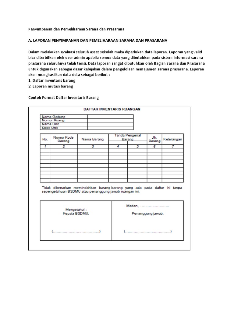 A Laporan Penyimpanan Dan Pemeliharaan Sarana Dan Prasarana