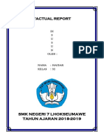 Factual Report: SMK Negeri 7 Lhokseumawe TAHUN AJARAN 2018-2019